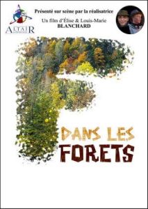 Ciné conférence - Dans les forêts